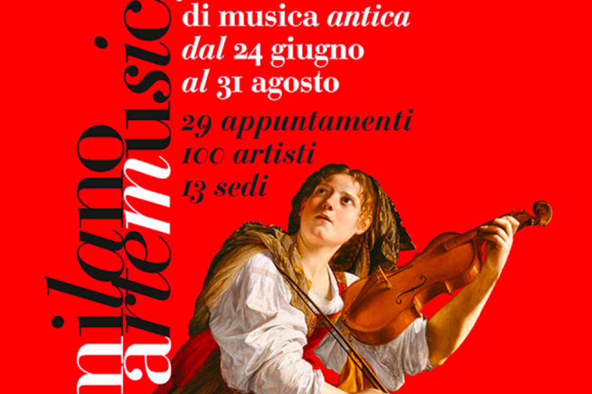 Torna dal 24 giugno al 31 agosto 2022 il festival internazionale Milano Arte Musica, dedicato alla musica antica